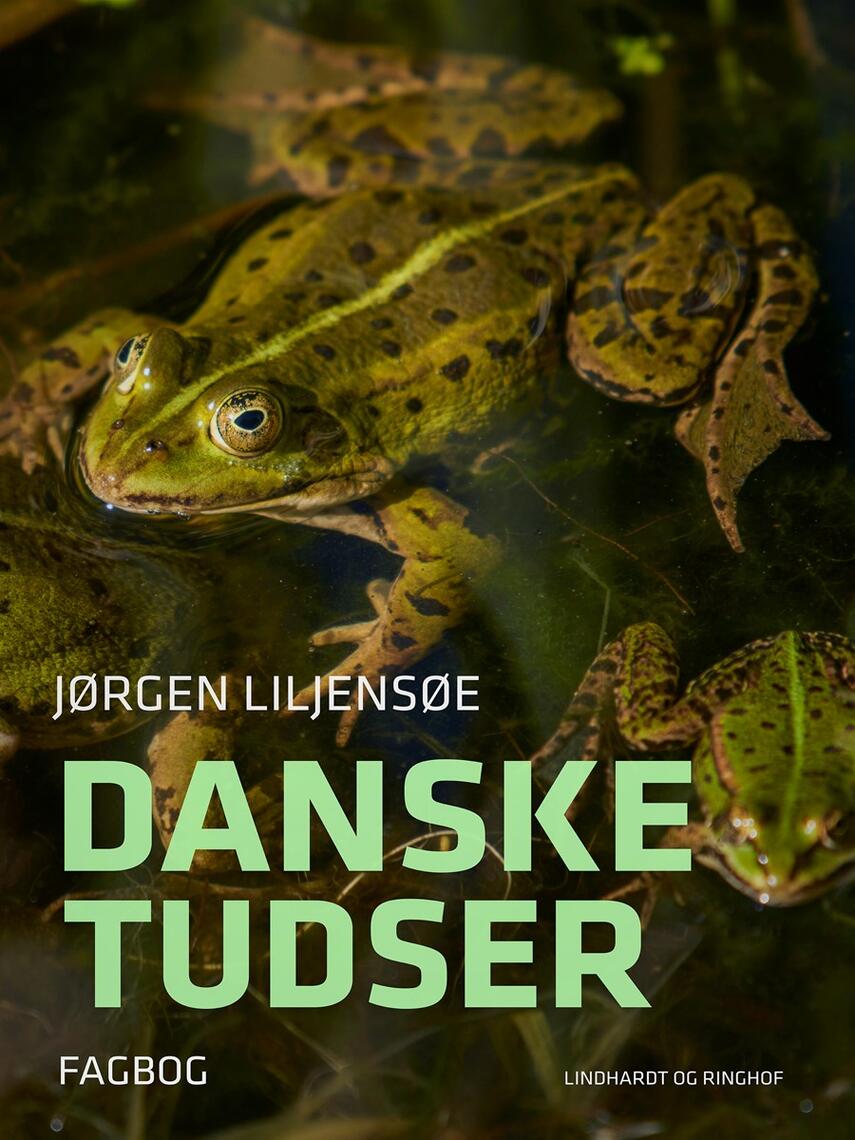Jørgen Liljensøe: Danske tudser