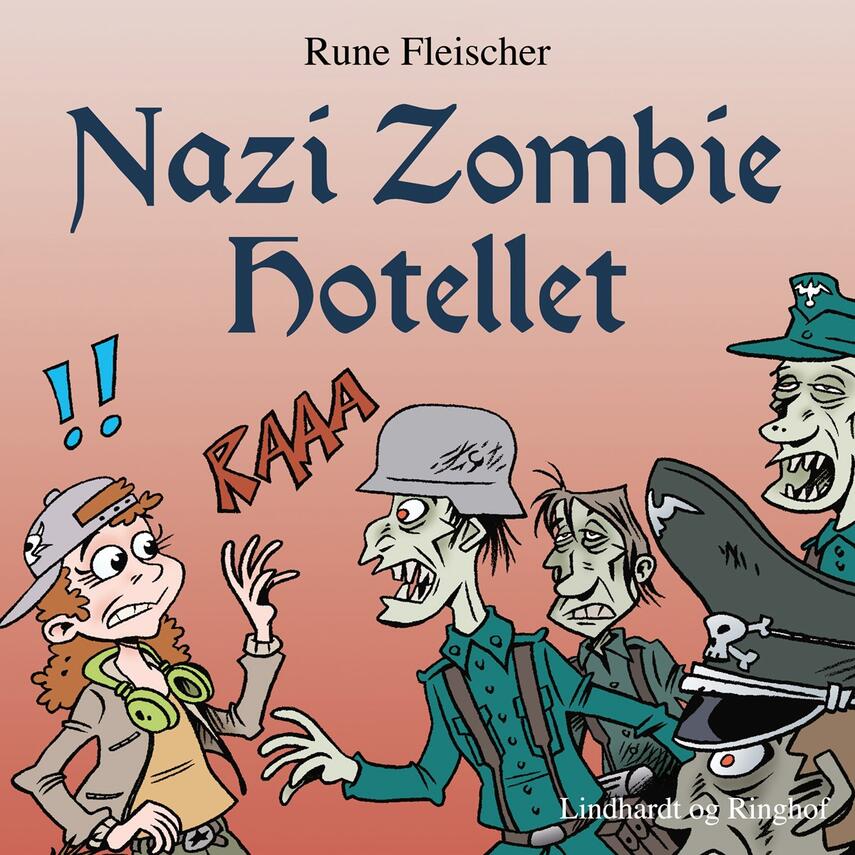 Rune Fleischer: Nazi zombie hotellet