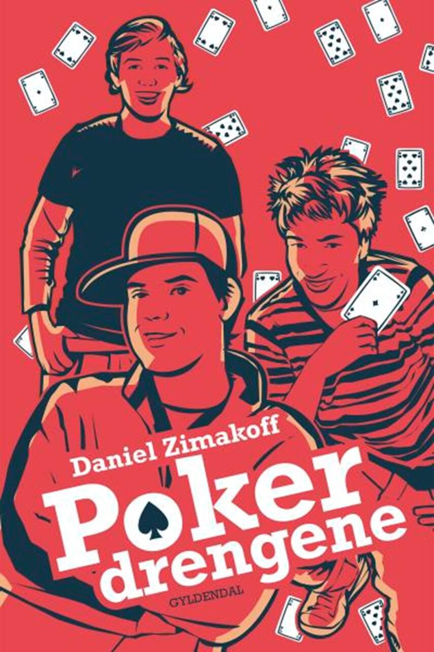Daniel Zimakoff: Pokerdrengene