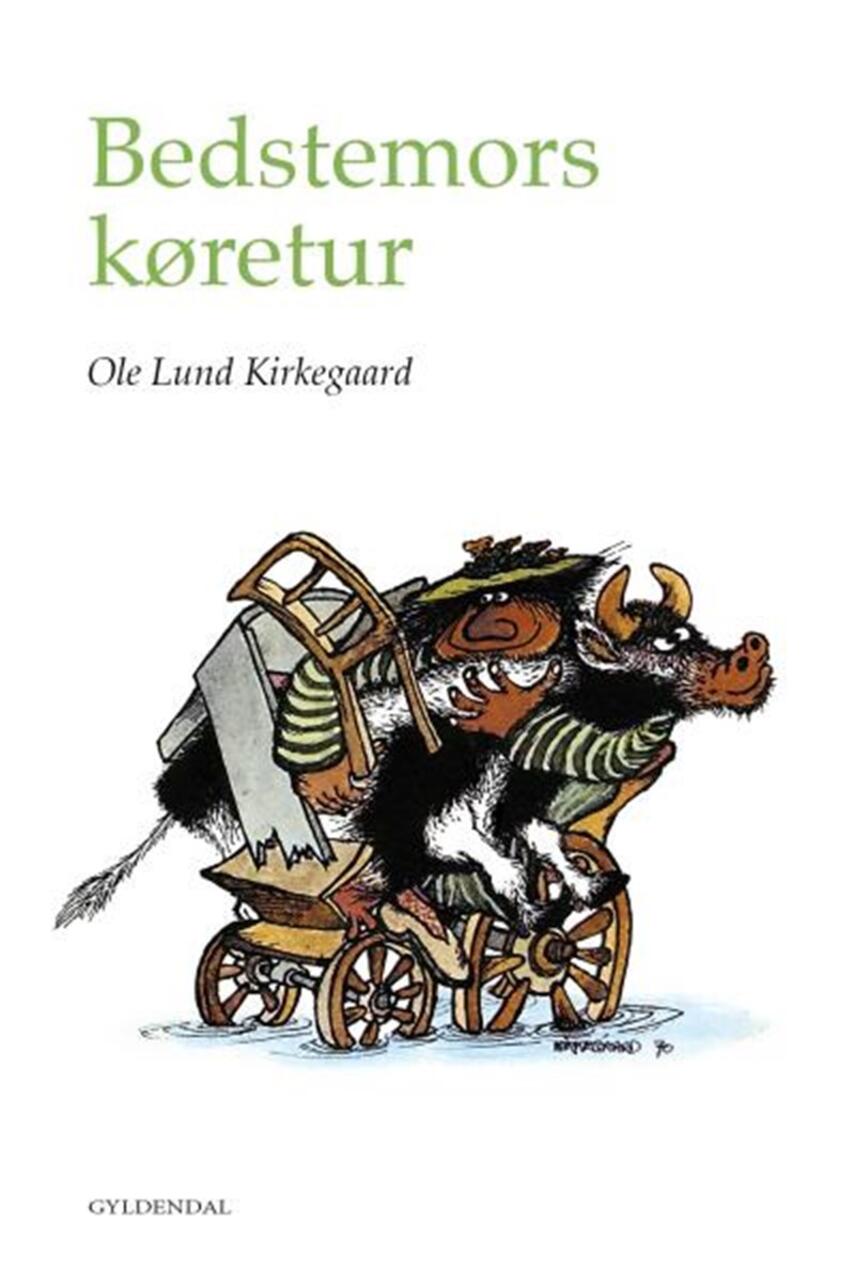 Ole Lund Kirkegaard: Bedstemors køretur
