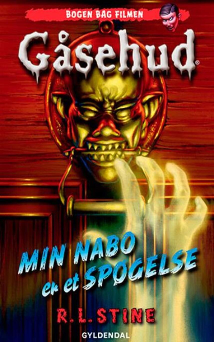 R. L. Stine: Min nabo er et spøgelse