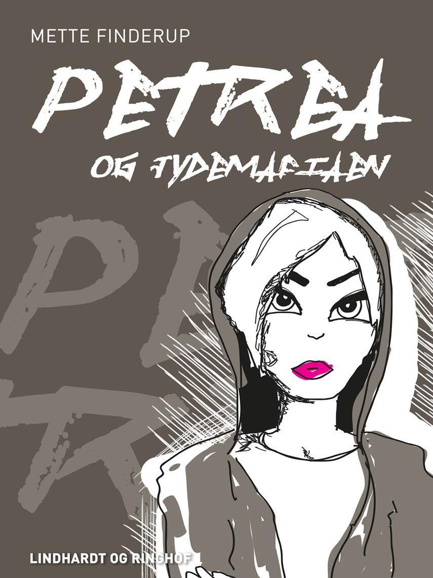 Mette Finderup: Petrea og jydemafiaen