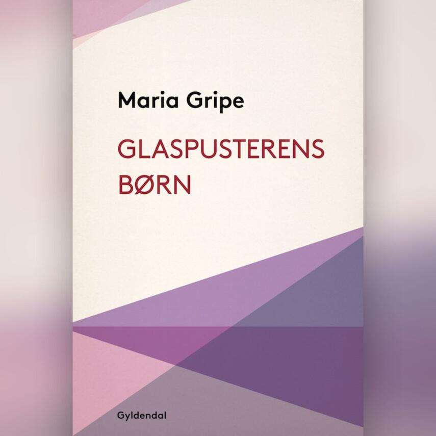 Maria Gripe: Glaspusterens børn (Ved Sara Emilie Nielsen)