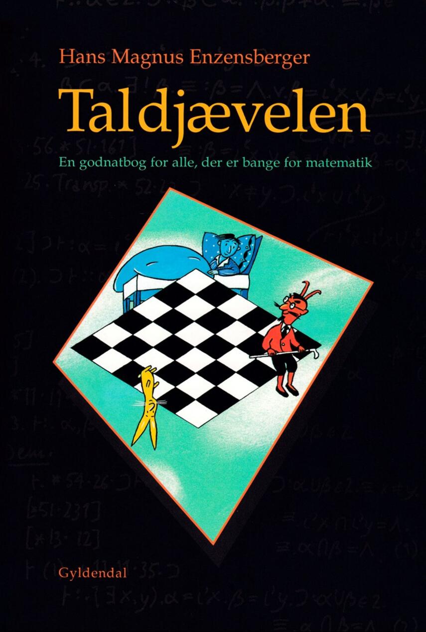 Hans Magnus Enzensberger: Taldjævelen : en godnatbog for alle, der er bange for matematik