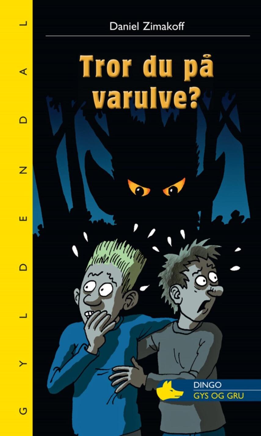 Daniel Zimakoff: Tror du på varulve?