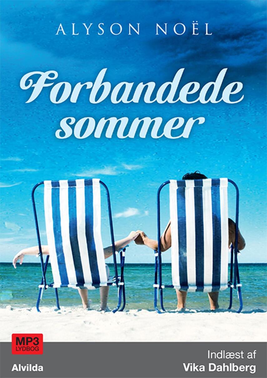 Alyson Noël: Forbandede sommer