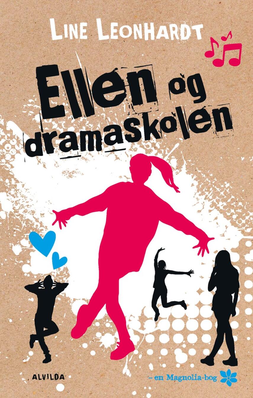 Line Leonhardt: Ellen og dramaskolen