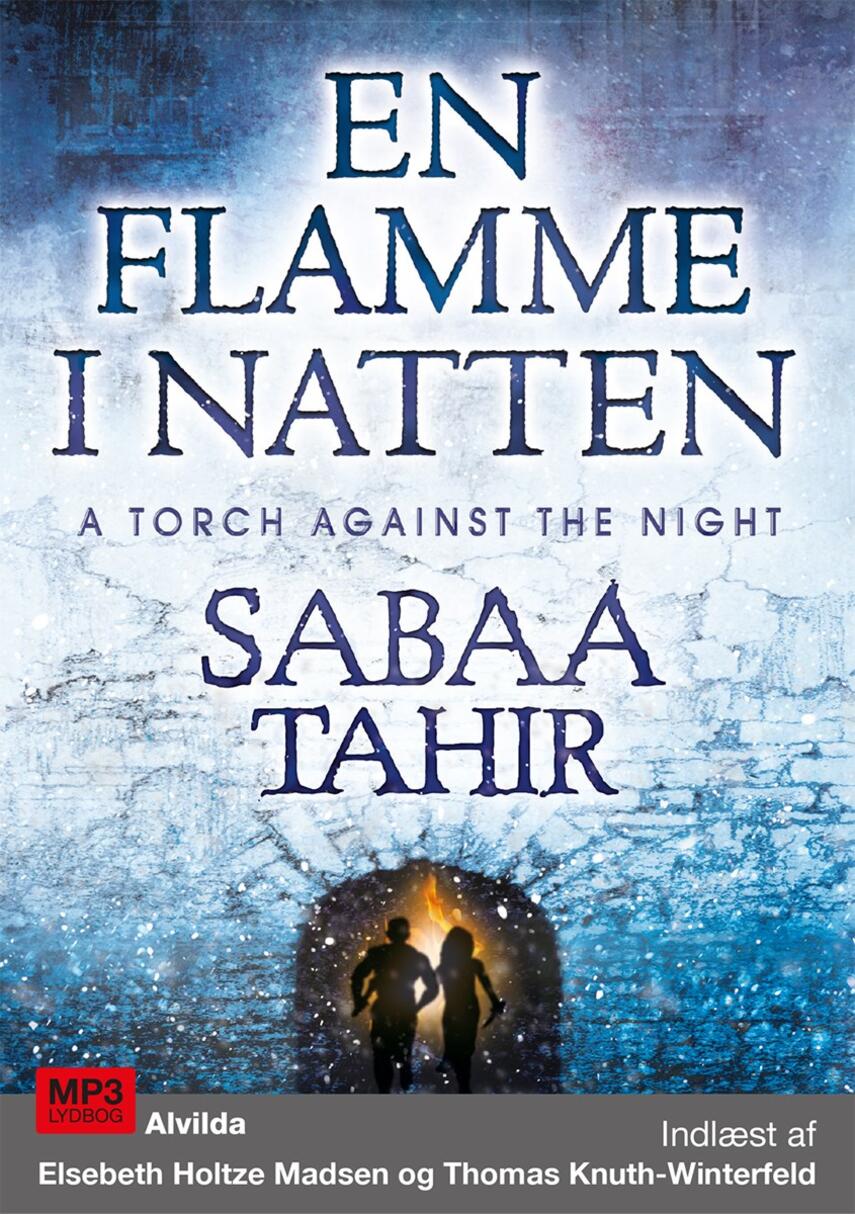 Sabaa Tahir: En flamme i natten