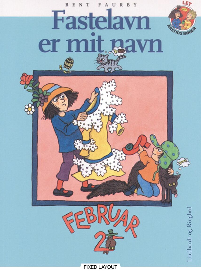 Bent Faurby: Fastelavn er mit navn (Let)