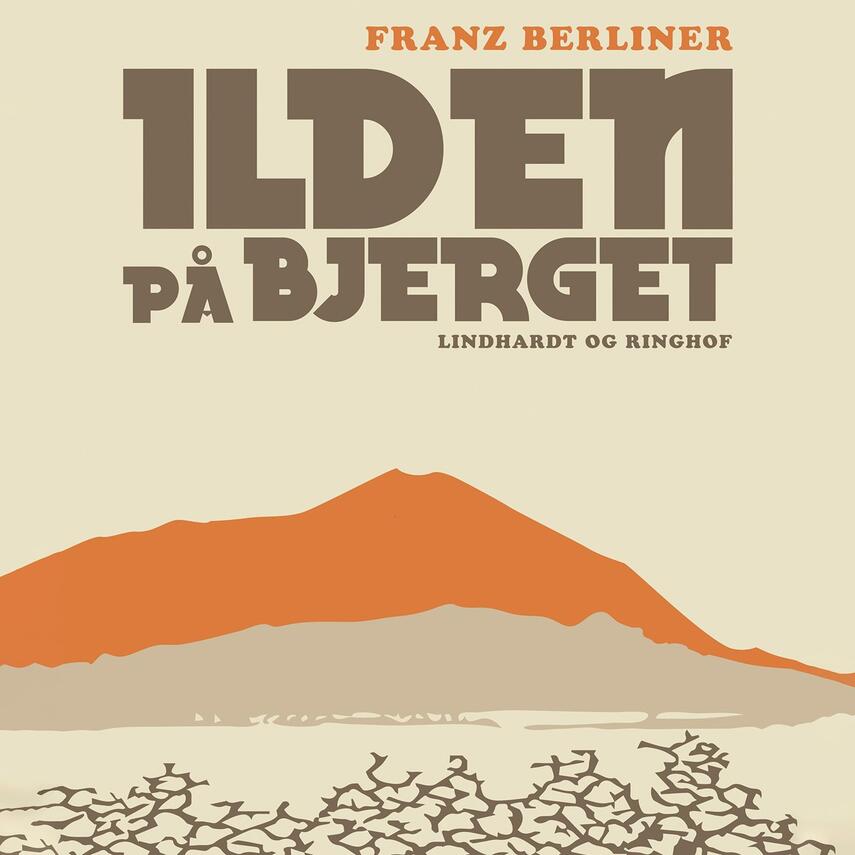 Franz Berliner: Ilden på bjerget