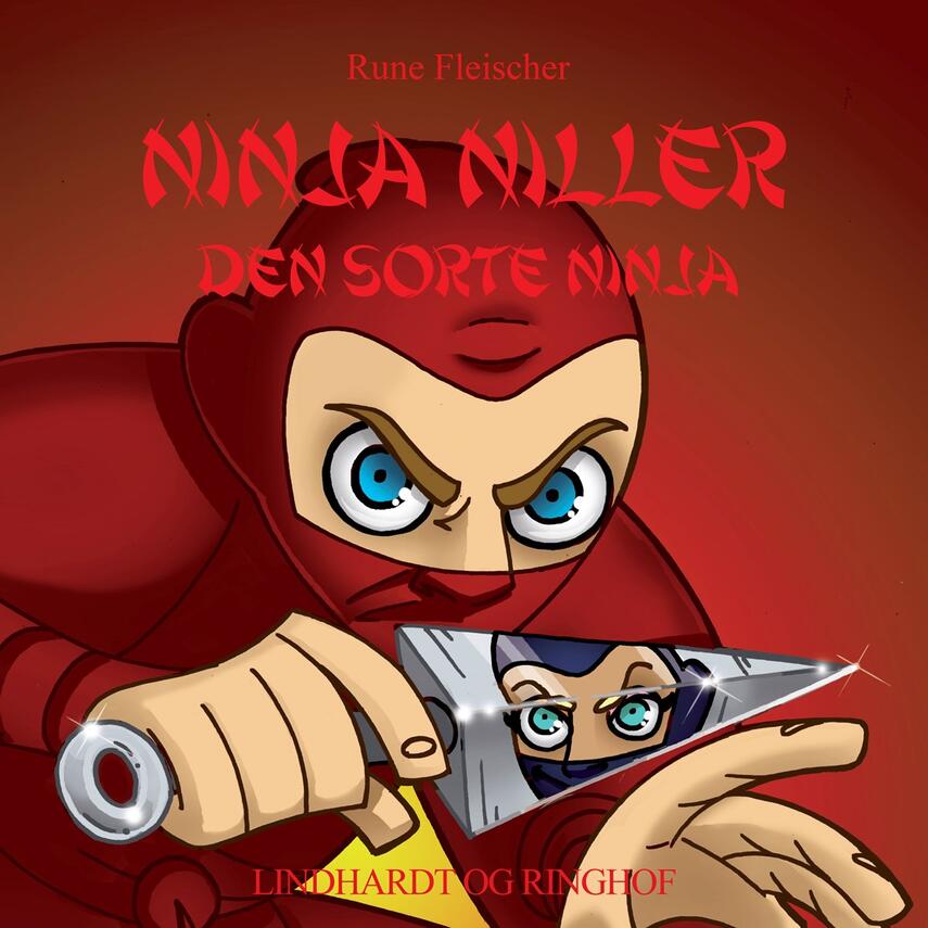 Rune Fleischer: Ninja Niller - Den Sorte Ninja