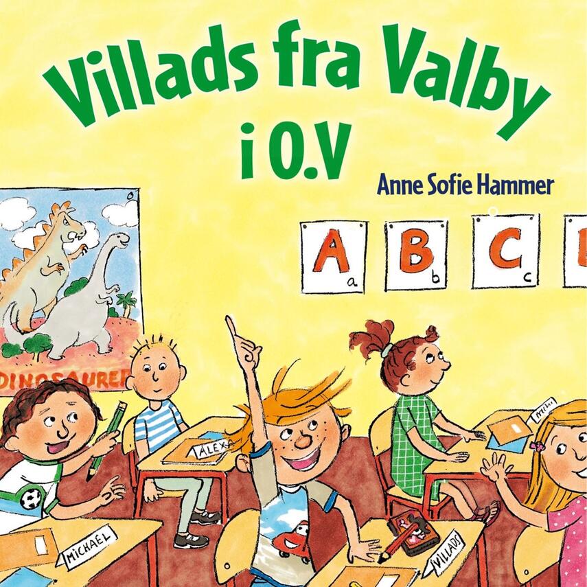 Anne Sofie Hammer (f. 1972-02-05): Villads fra Valby i 0.V