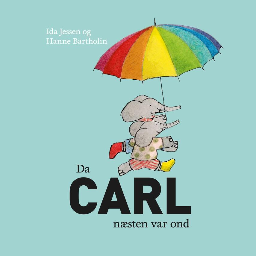 Ida Jessen (f. 1964): Da Carl næsten var ond