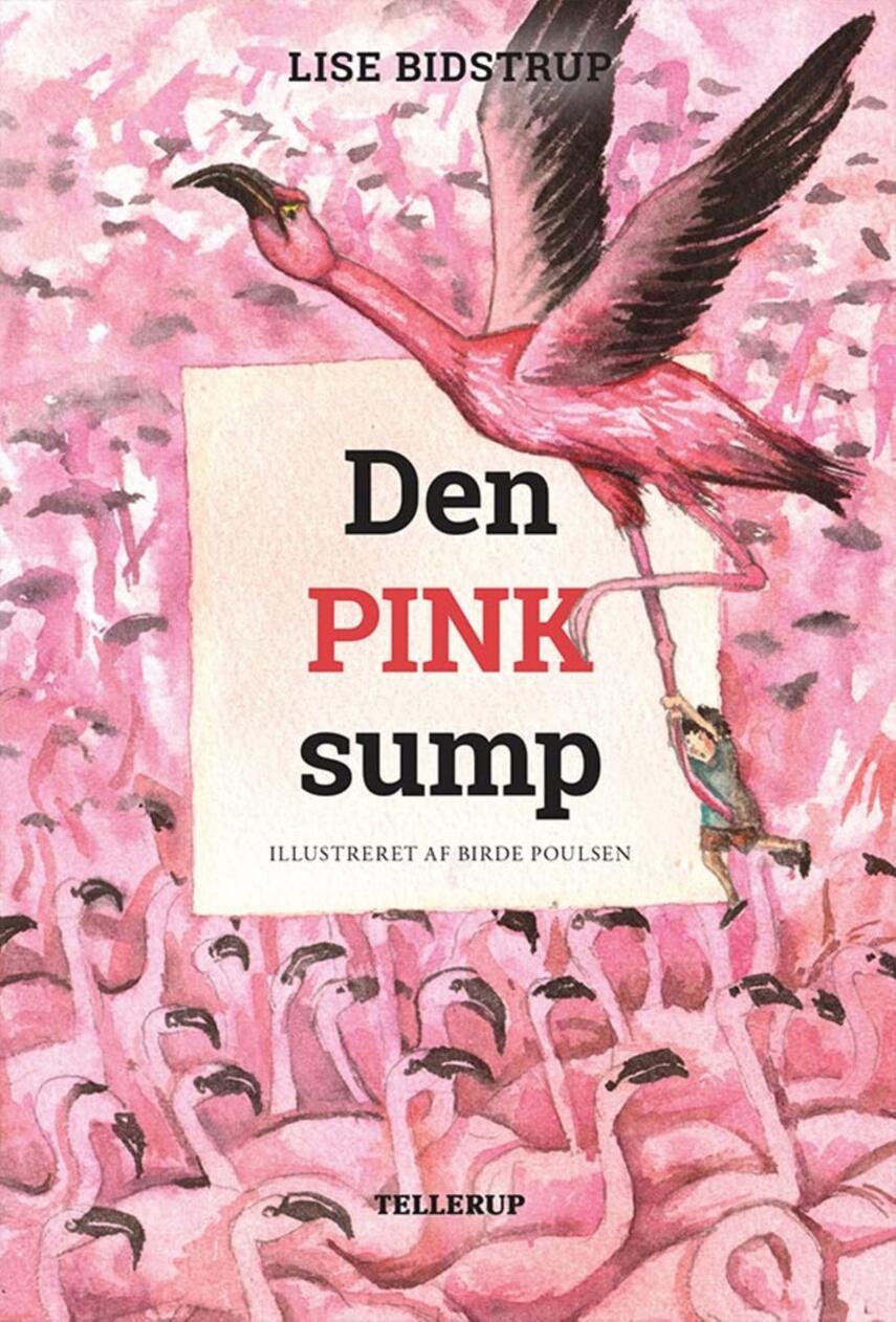 Lise Bidstrup: Den pink sump