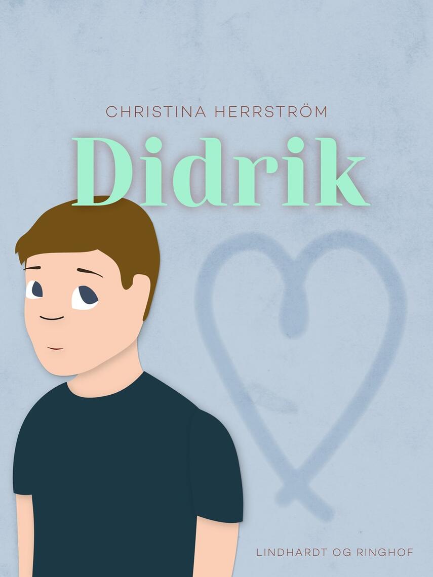 Christina Herrström: Didrik