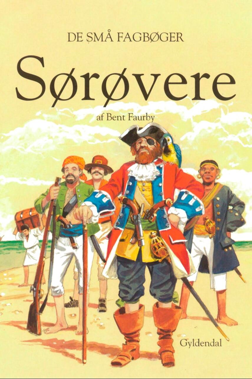 Bent Faurby: Sørøvere