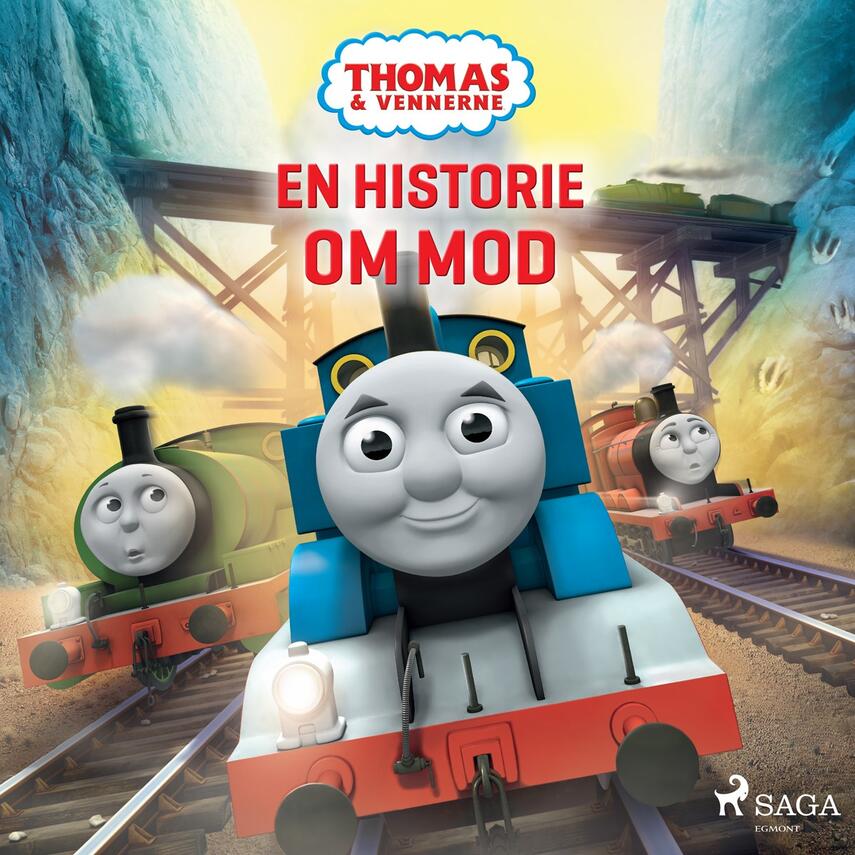 Britt Allcroft: Thomas og vennerne - en historie om mod