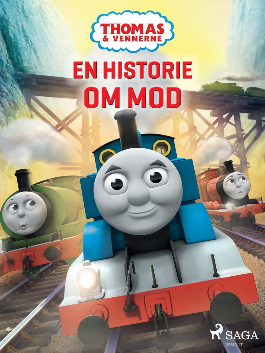 Britt Allcroft: Thomas og vennerne - en historie om mod