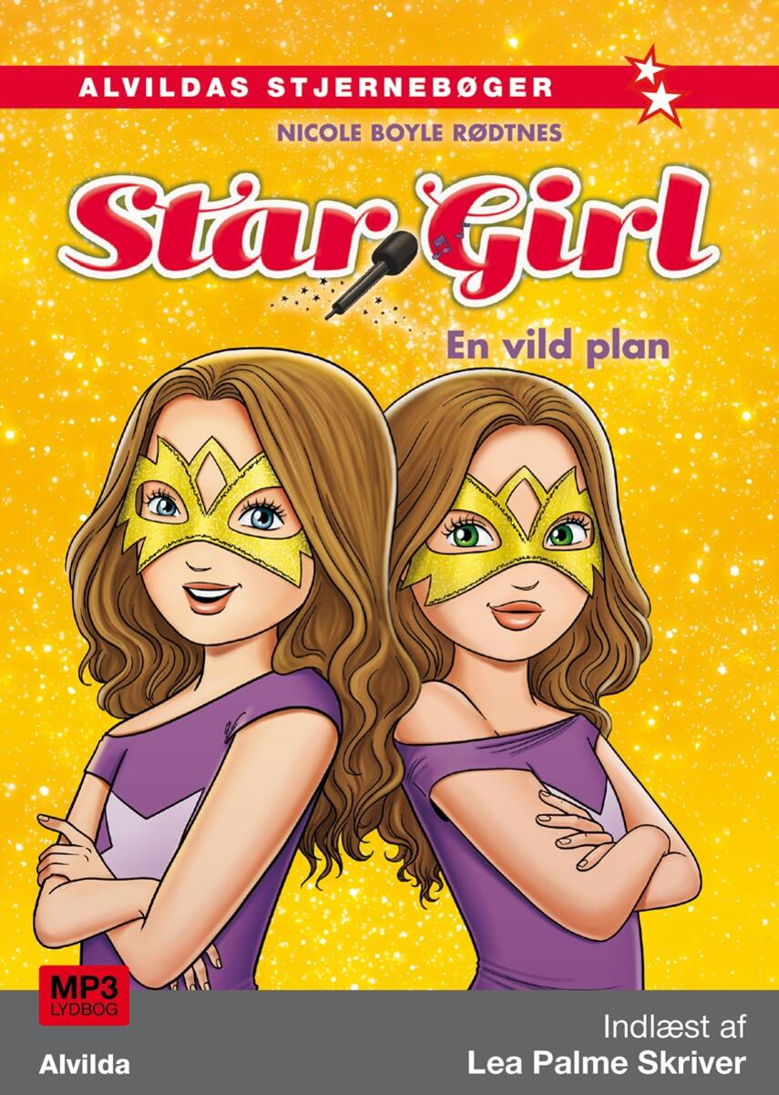 Nicole Boyle Rødtnes: Star Girl - en vild plan