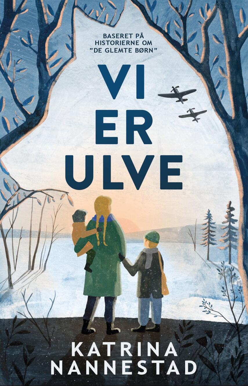 Katrina Nannestad: Vi er ulve