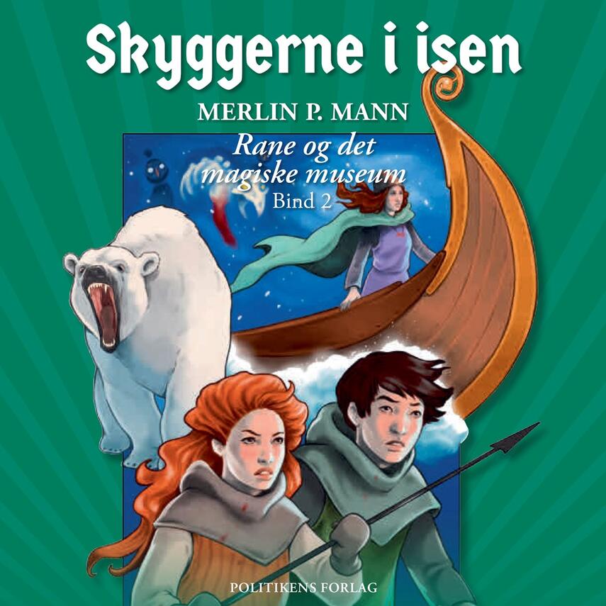 Merlin P. Mann: Skyggerne i isen