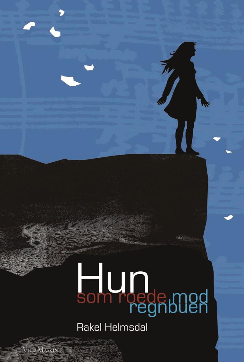 Rakel Helmsdal: Hun som roede mod regnbuen