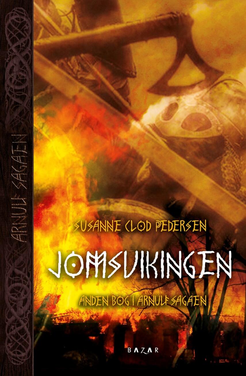 Susanne Clod Pedersen: Jomsvikingen (Ved Morten Thunbo)