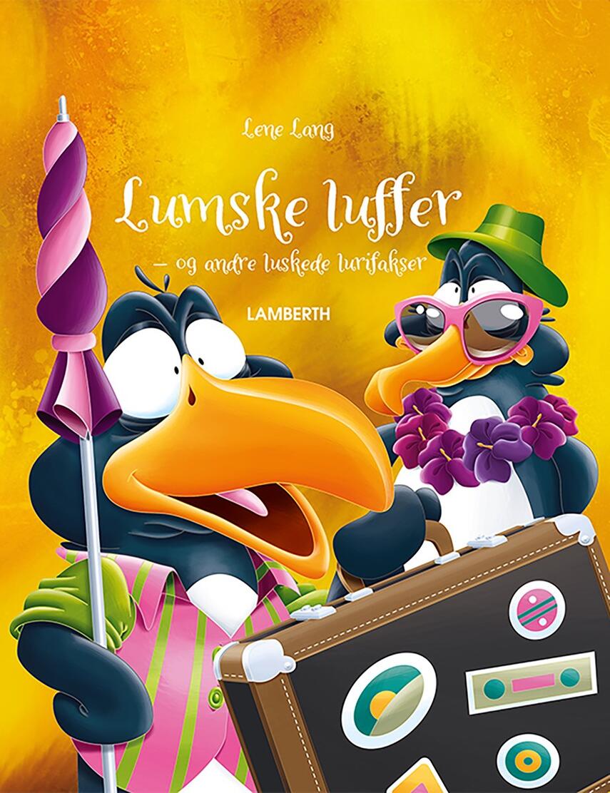 Lene Lang: Lumske luffer - og andre luskede lurifakser