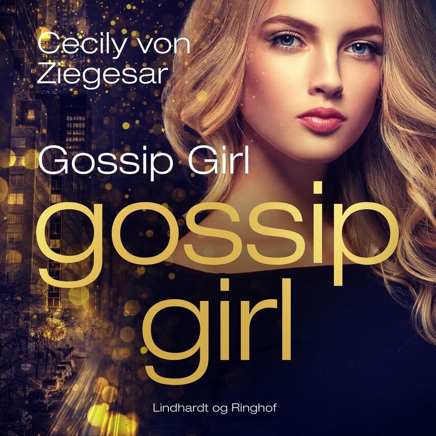 Cecily Von Ziegesar: Gossip Girl