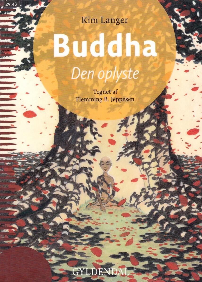 Kim Langer: Buddha : den oplyste