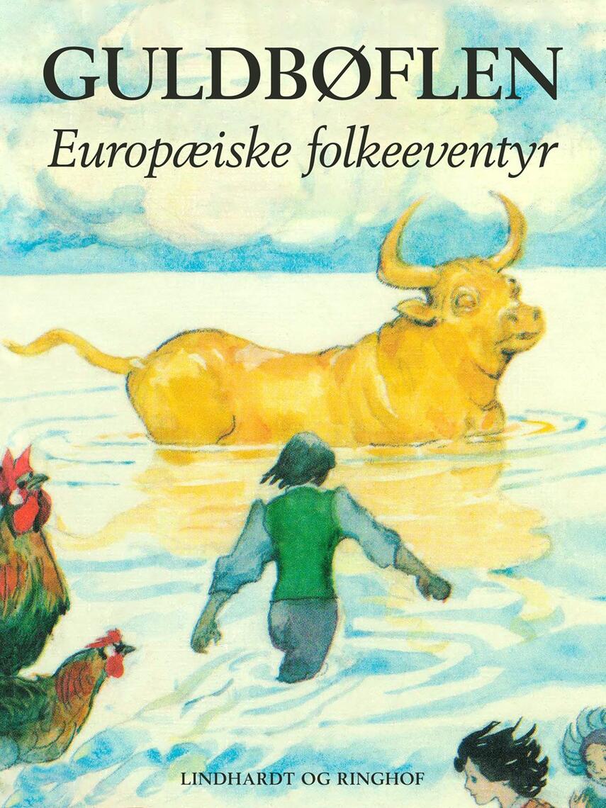 Søren Christensen (f. 1910): Guldbøflen : europæiske folkeeventyr