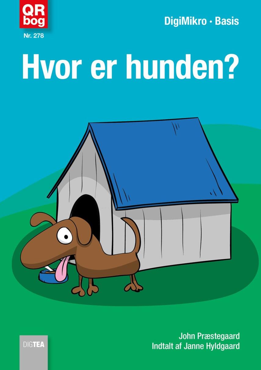 John Nielsen Præstegaard: Hvor er hunden?