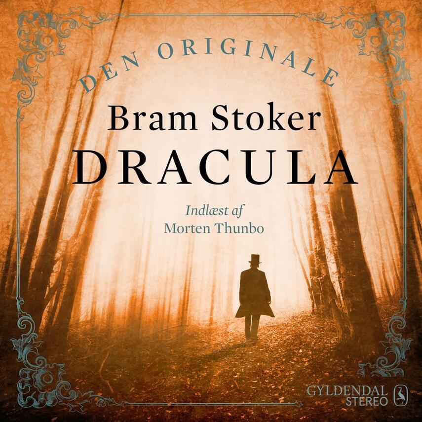 Bram Stoker: Dracula (Ved Benny Andersen, ved Morten Thunbo)