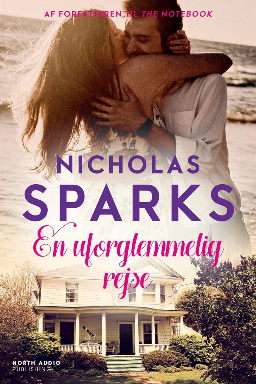 Nicholas Sparks: En uforglemmelig rejse