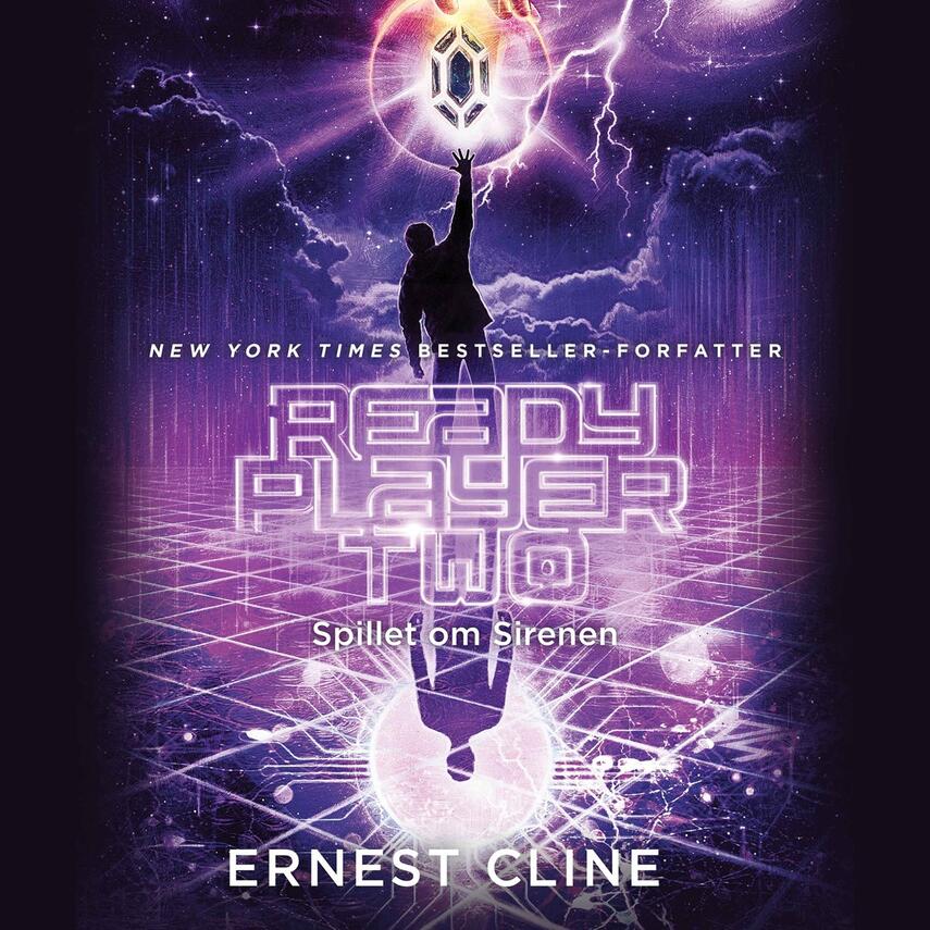 Ernest Cline: Ready player two : spillet om Sirenen