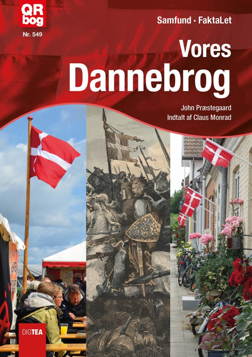 John Nielsen Præstegaard: Vores Dannebrog