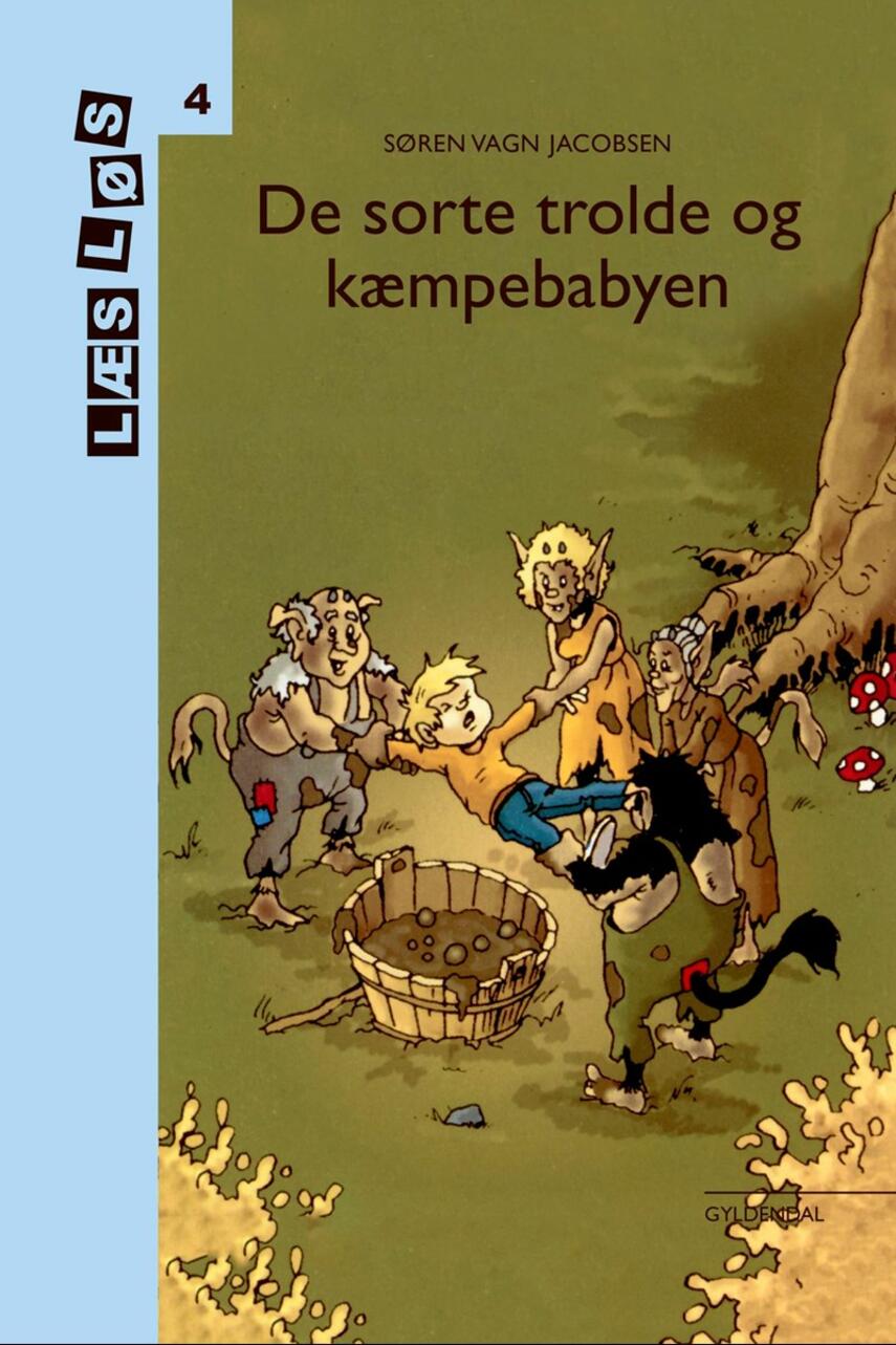 Søren Vagn Jacobsen (f. 1946): De sorte trolde og kæmpebabyen