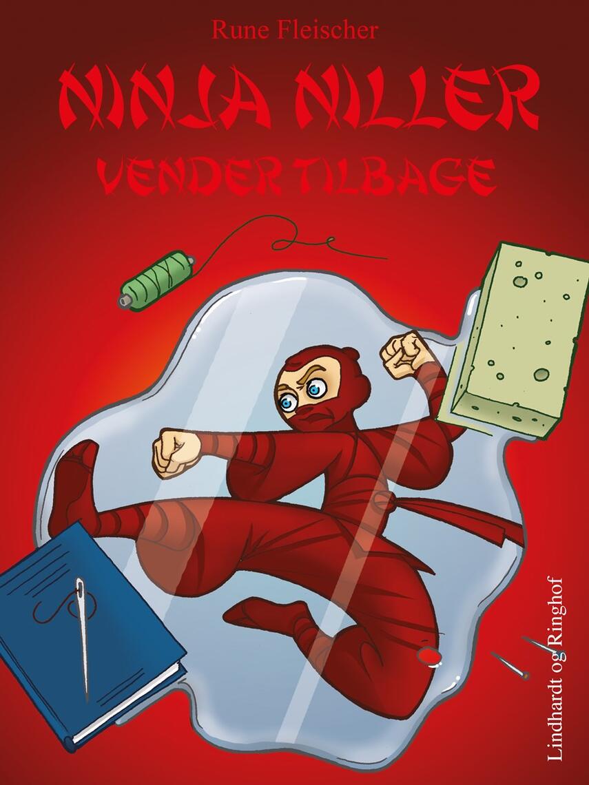 Rune Fleischer: Ninja Niller vender tilbage