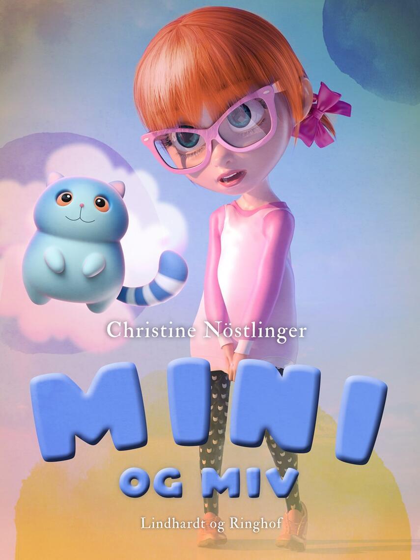 Christine Nöstlinger: Mini og Miv
