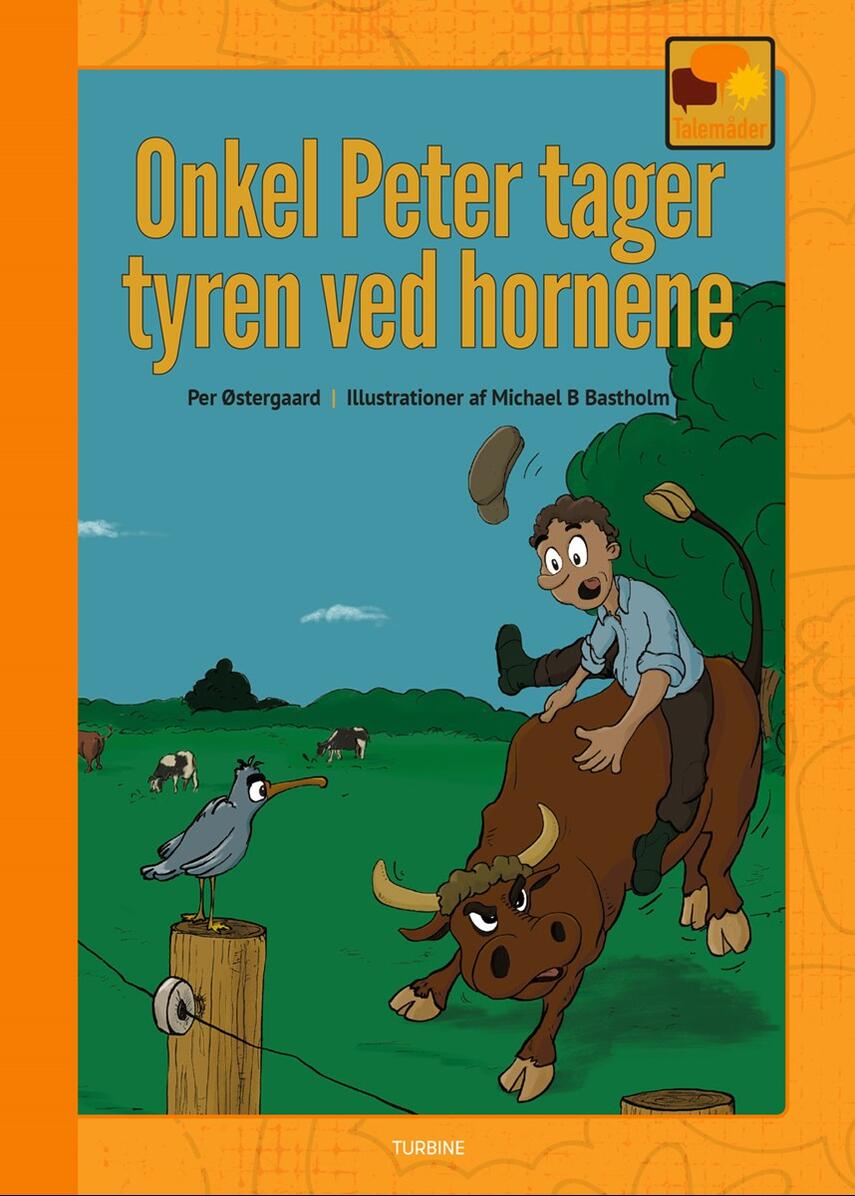 Per Østergaard (f. 1950): Onkel Peter tager tyren ved hornene