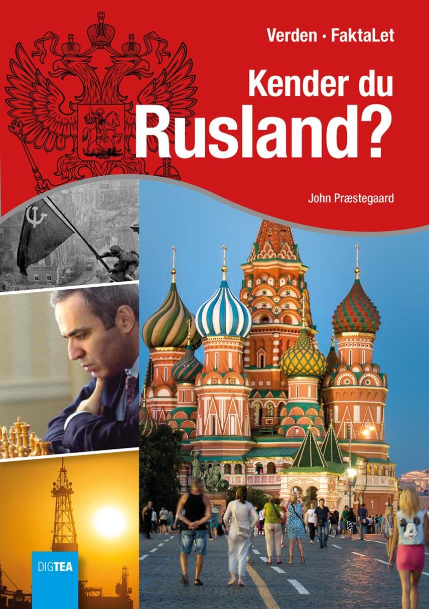 John Nielsen Præstegaard: Kender du Rusland?
