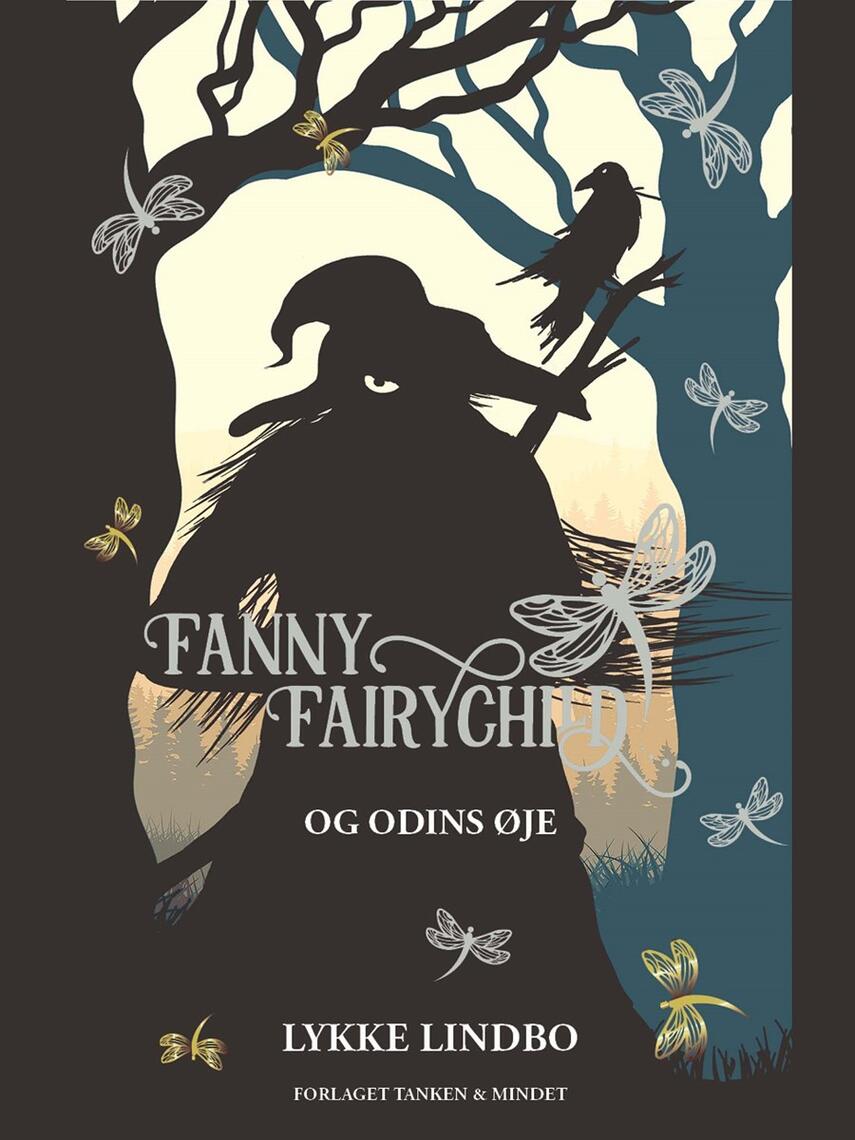 Lykke Lindbo (f. 1969): Fanny Fairychild og Odins øje