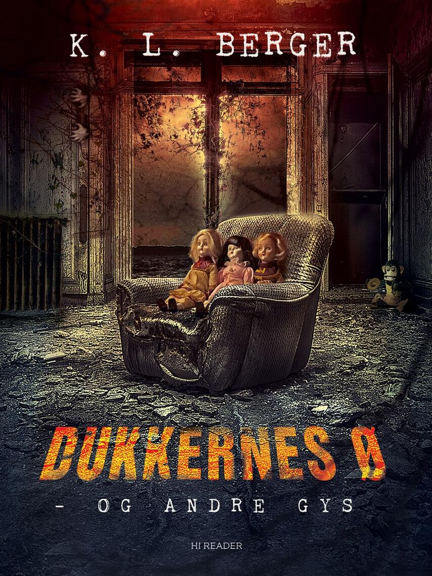 K. L. Berger: Dukkernes Ø - og andre gys