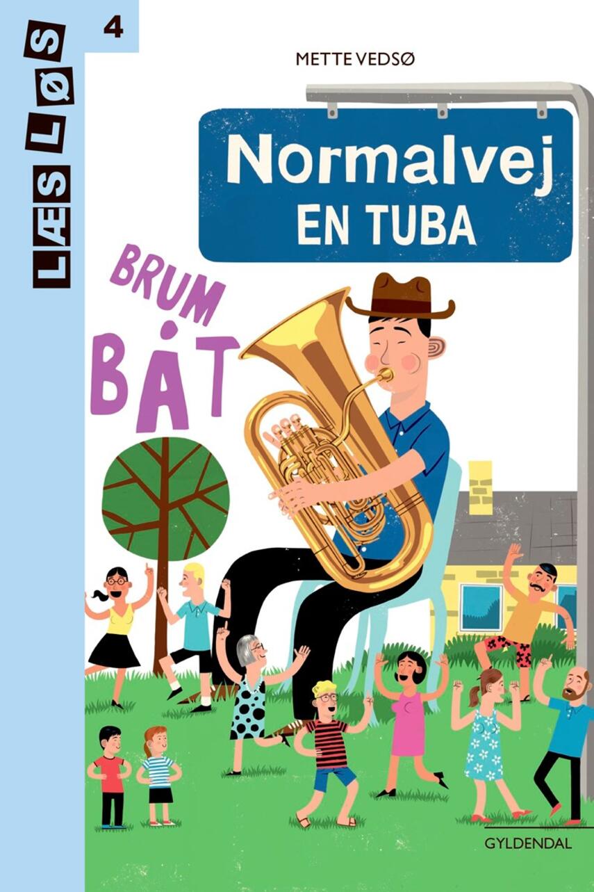 Mette Vedsø: Normalvej - en tuba