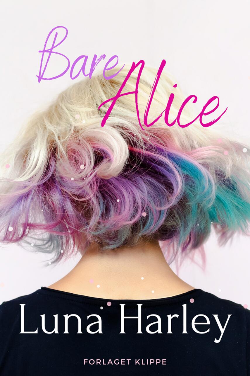 Luna Harley: Bare Alice