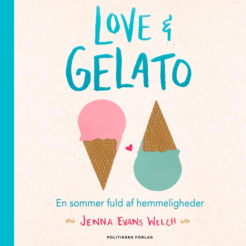 Jenna Evans Welch: Love & gelato
