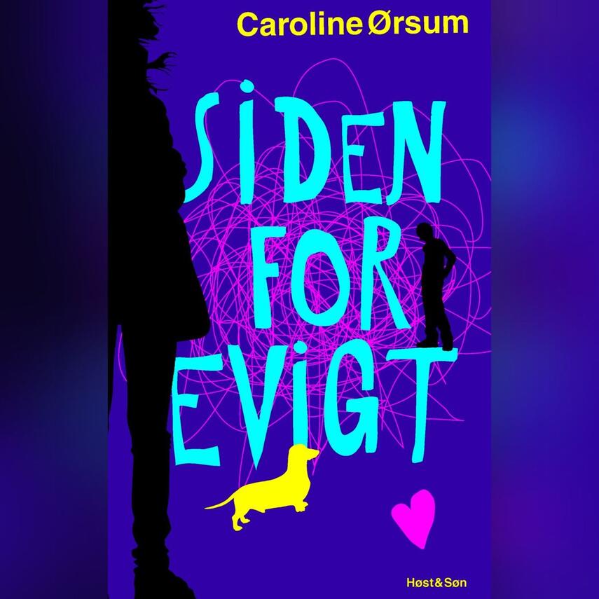 Caroline Ørsum: Siden for evigt