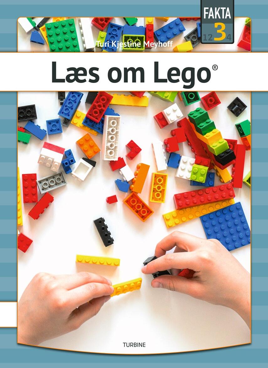 Turi Kjestine Meyhoff: Læs om Lego