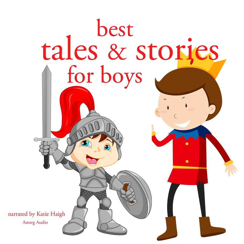 : Best Tales and Stories for Boys