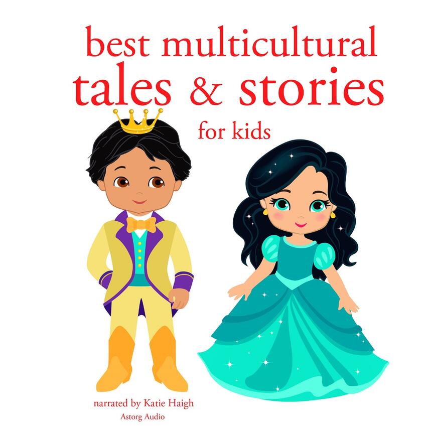 : Best Multicultural Tales and Stories from the World